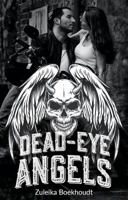 Dead-Eye Angels MC (Book #1)