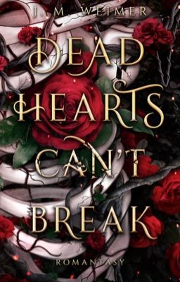 Dead Hearts (Can't) Break (Band 3)