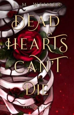 Dead Hearts Can't Die (Band 2)