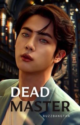 DEAD MASTER | SEOKJIN