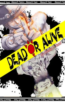 Dead or Alive [LawAce]