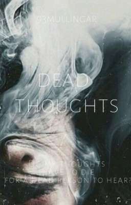 dead thoughts