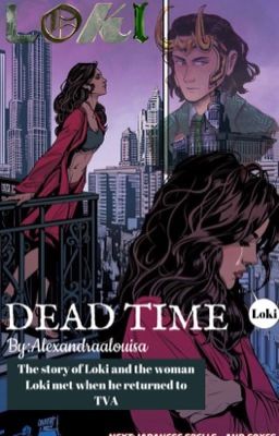 Dead Time | Loki Laufeyson | Eng. Version 