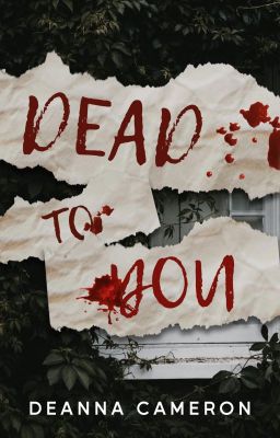 Dead To You