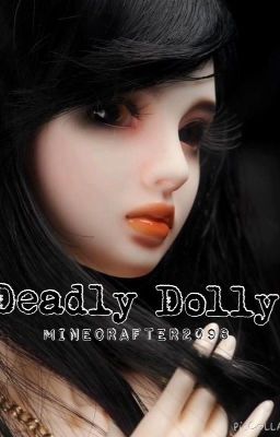 Deadly Dolly