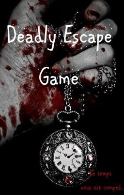 Deadly Escape Game