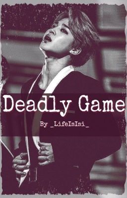 Deadly Game - Bts Jimin Ff {German}