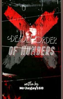 Deadly Order Of Numbers