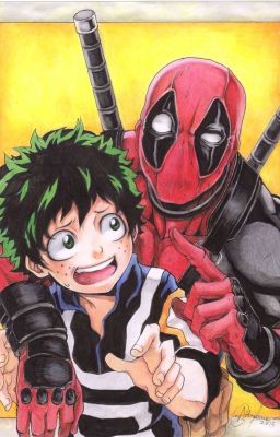 DEADPOOL MATA AL UNIVERSO BNHA