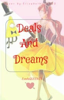 Deals and Dreams