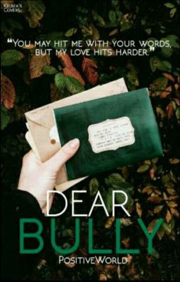 Dear Bully