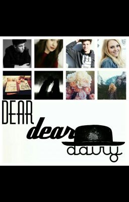 Dear, dear DIARY