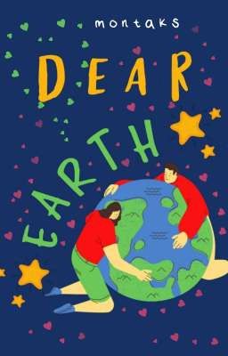 Dear Earth