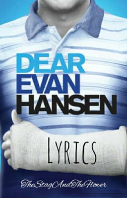 Dear Evan Hansen lyrics 