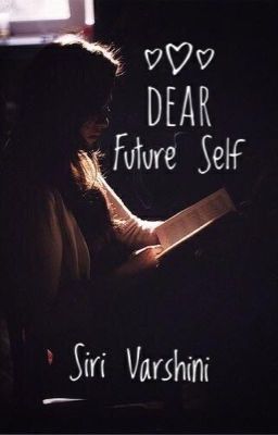 Dear Future Self #TICMONTHLYCONTESTS