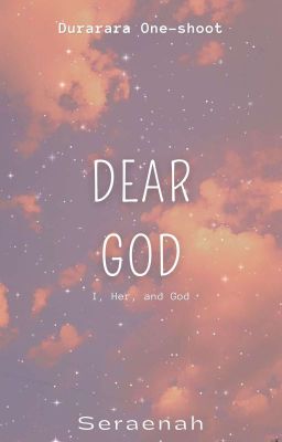 DEAR GOD [end]