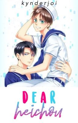 Dear, Heichou