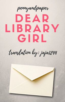 Dear Library Girl ➸ Slovenský preklad