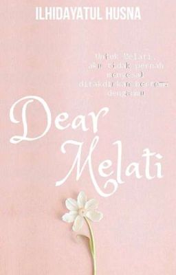 Dear Melati