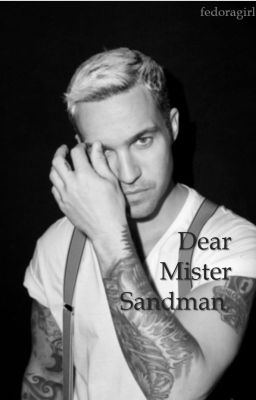 Dear Mister Sandman