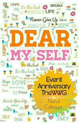 Dear My Self #EventAnniversaryTheWWG