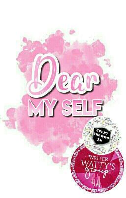 Dear myself #EventAnniversaryTheWWG