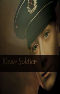 Dear Soldier, a letter to an unknown soldier. UnknownSoldier