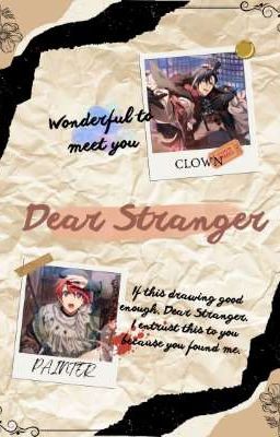 Dear Stranger ✓