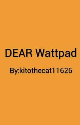 Dear wattpad