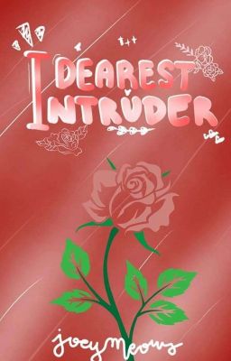 Dearest Intruder