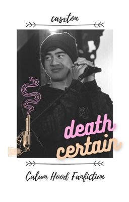 death certain ♛ calum hood ✓