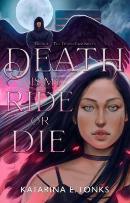 Death is My BFFLAD Rewritten (Book 2 of the Rewritten Death Chronicles)