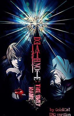 Death Note AU- The only name [ENG version]