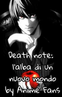 Death Note: l'alba di un nuovo mondo