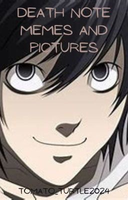 Death Note Memes and Pictures