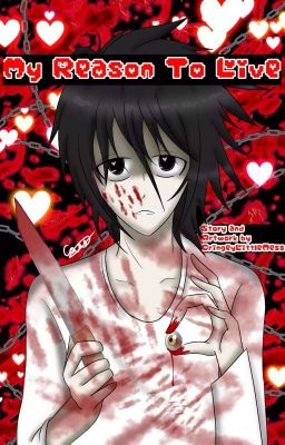 (Death Note) - My Reason To Live (Yandere L X Reader story)