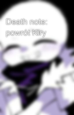 Death note: powrót Kiry