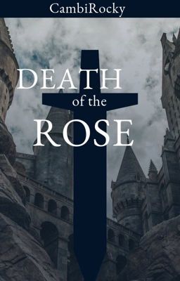 Death of a Rose