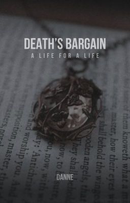 DEATH'S BARGAIN ( A George Weasley Fan Fiction)