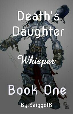 Death's Daughter Book 1: Whisper