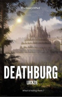 DEATHBURG // LOCKZIE