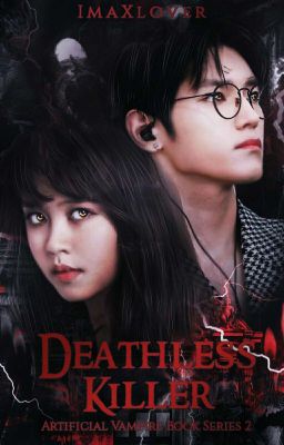 Deathless Killer (Artificial Vampire 2)