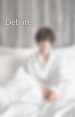 Debate 1