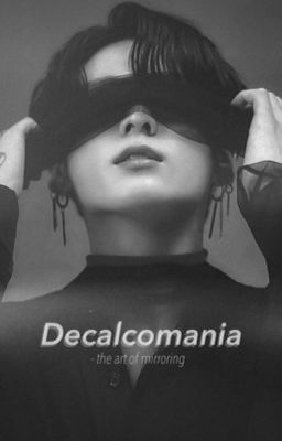 Decalcomania | JJK