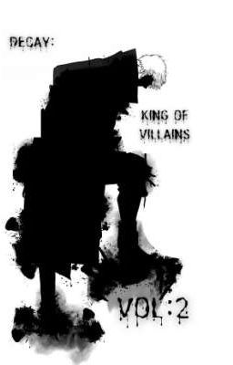 Decay:KING OF VILLAINS