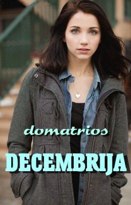 Decembrija