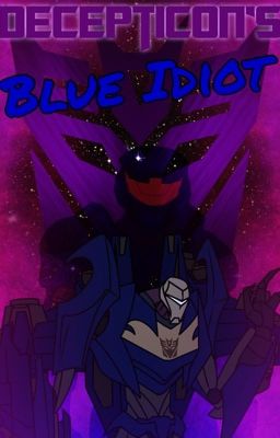 Decepticon's Blue Idiot (Transformers x Red vs Blue)