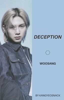 Deception • Woosang 