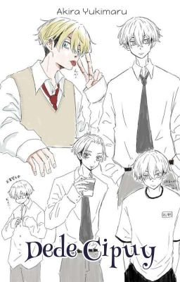 Dede Cipuy [SLOW UPDATE]