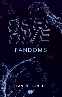 Deep Dive: Fandoms